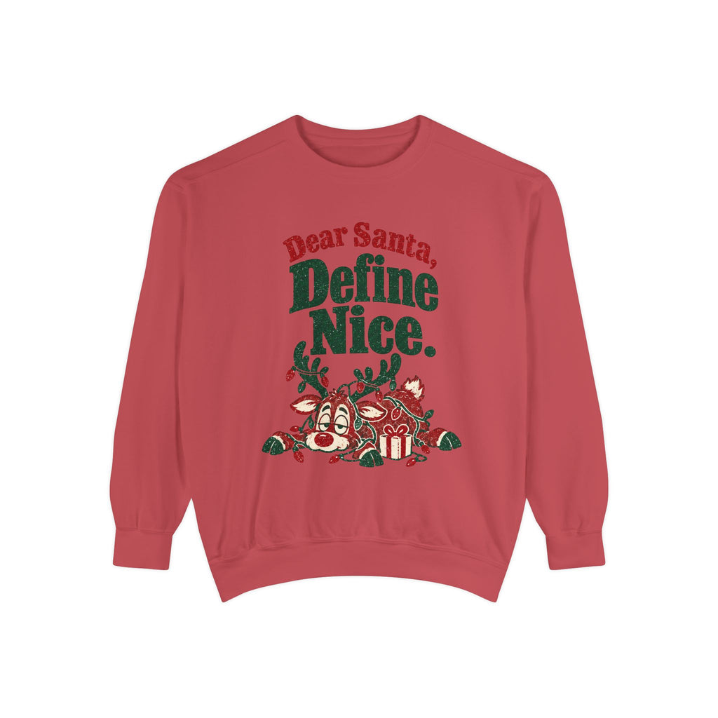 Dear Santa Define Nice Christmas Sweatshirt