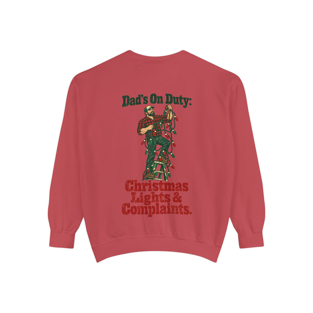 Dad’s On Duty Christmas Lights & Complaints Sweatshirt